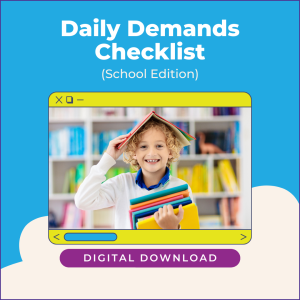 Daily Demands Checklist (School Edition)